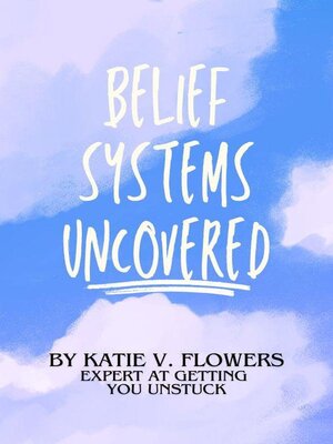 cover image of Belief Systems Uncovered